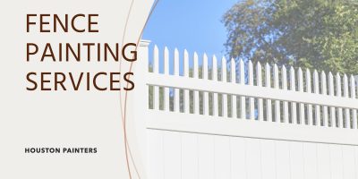 fence painting services houston